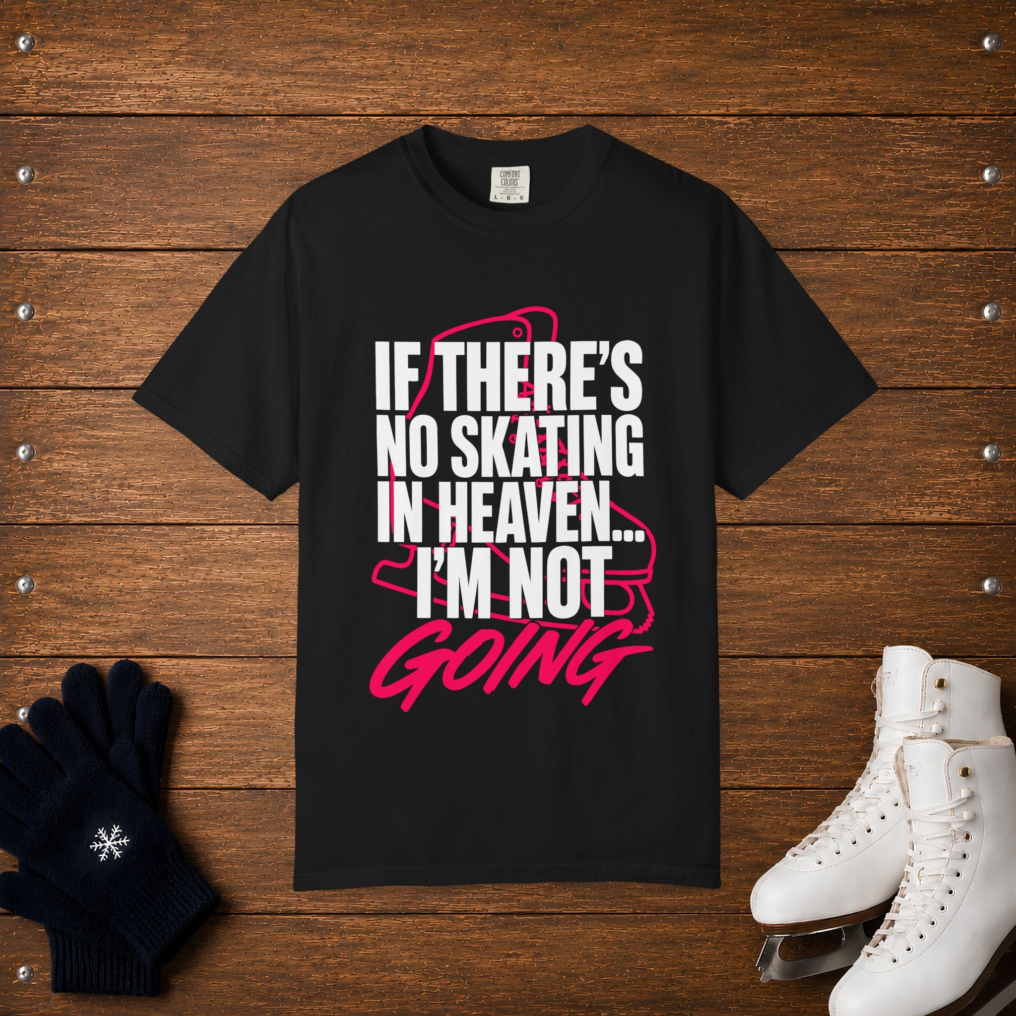 Not Going T-Shirt