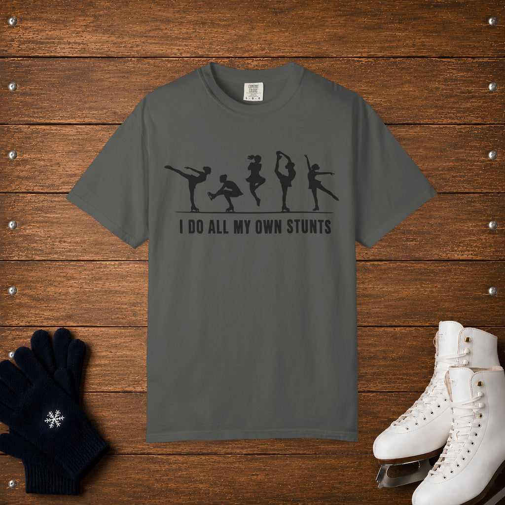 My Own Stunts T-Shirt