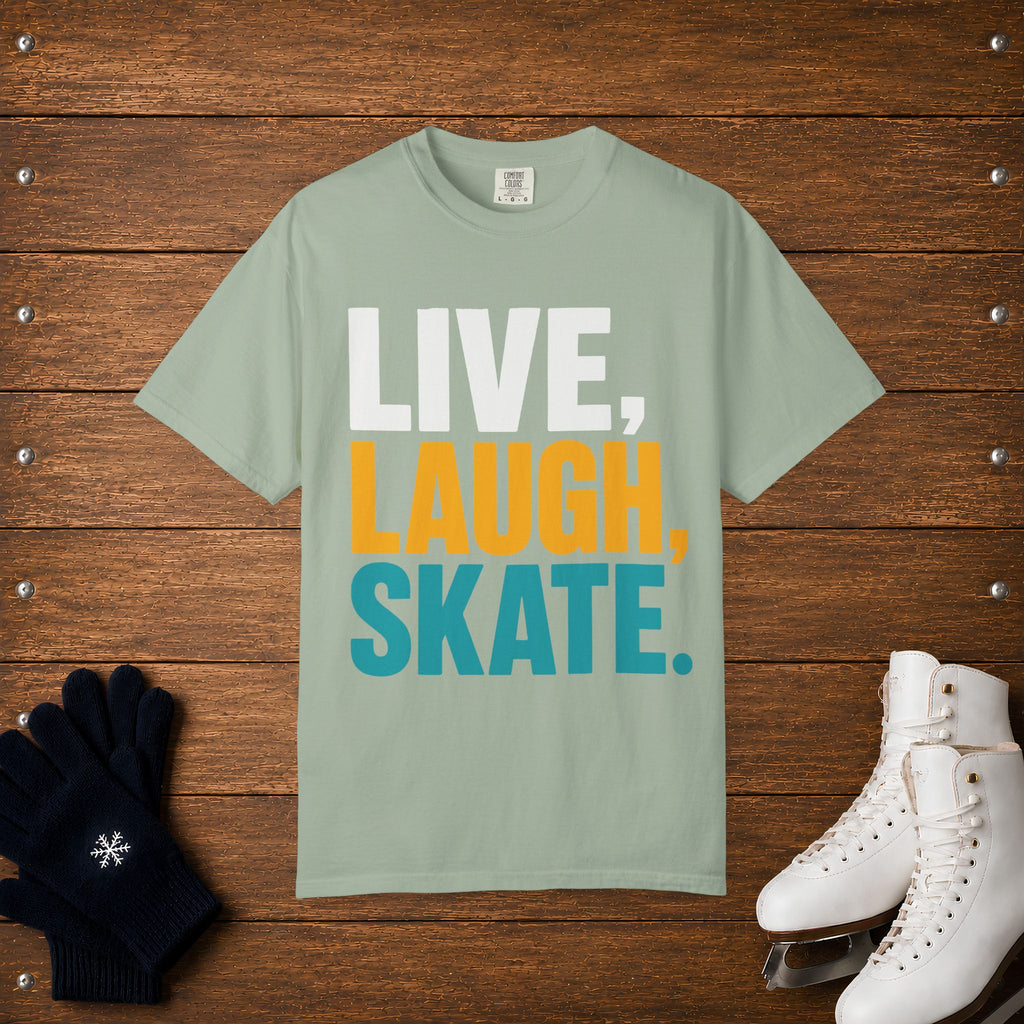 Live, Laugh, Skate T-Shirt