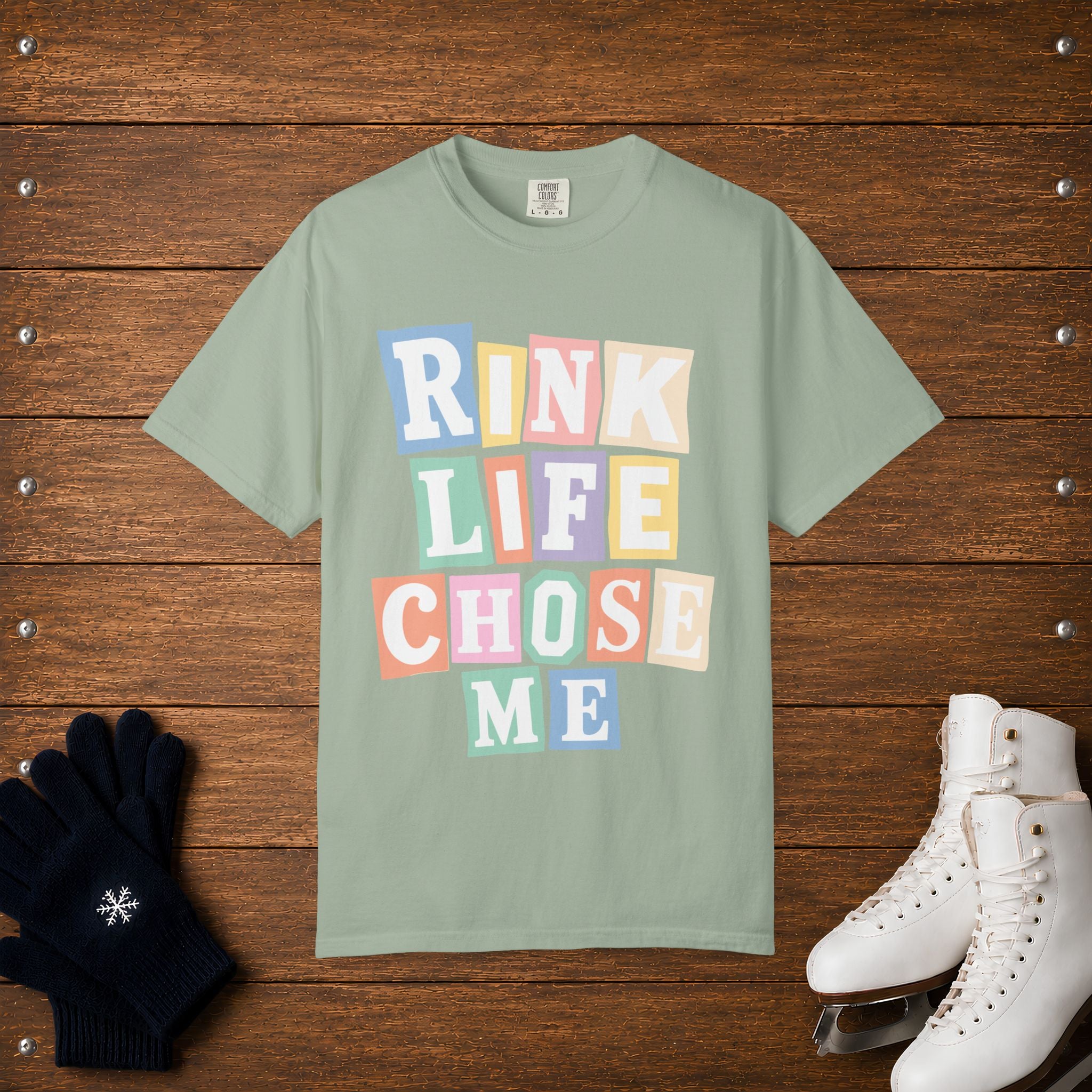 Rink Life Chose Me T-Shirt