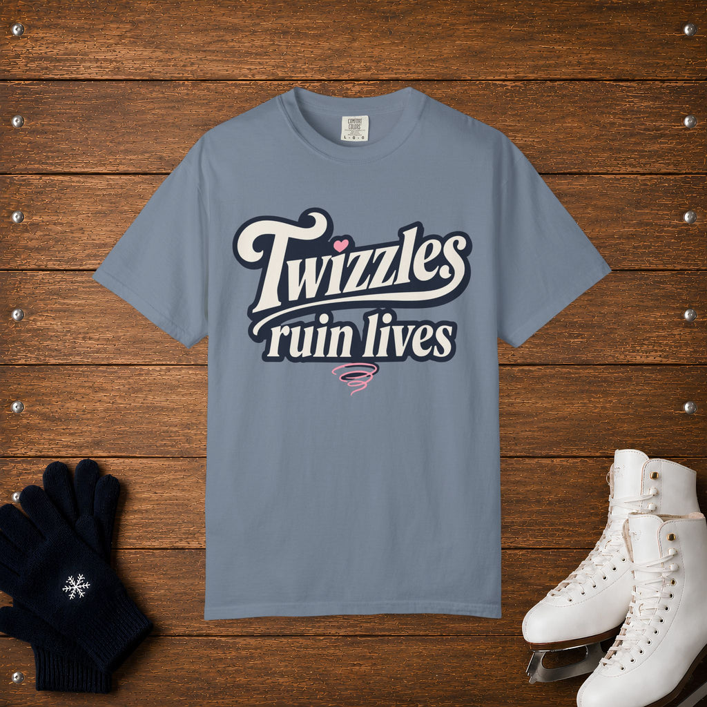 Twizzles Ruin Lives T-Shirt