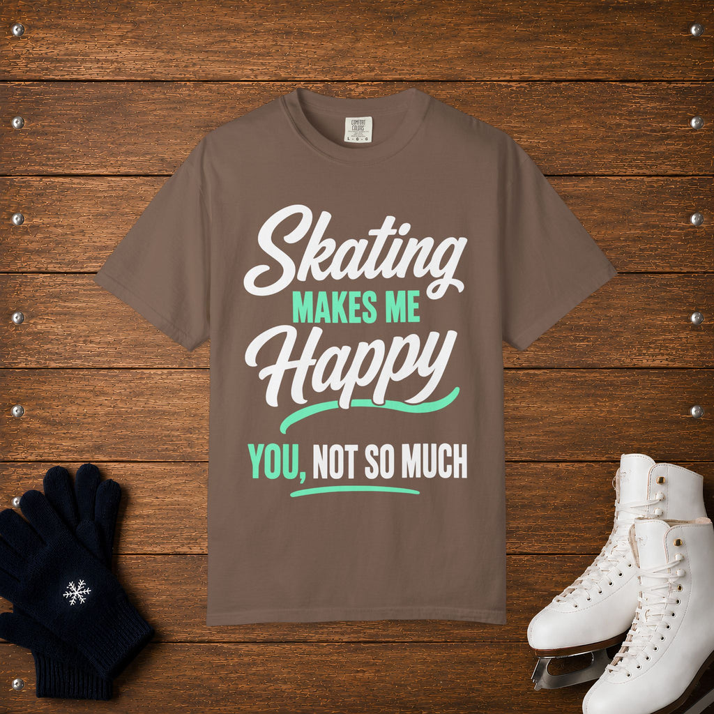 You, Not So Much T-Shirt