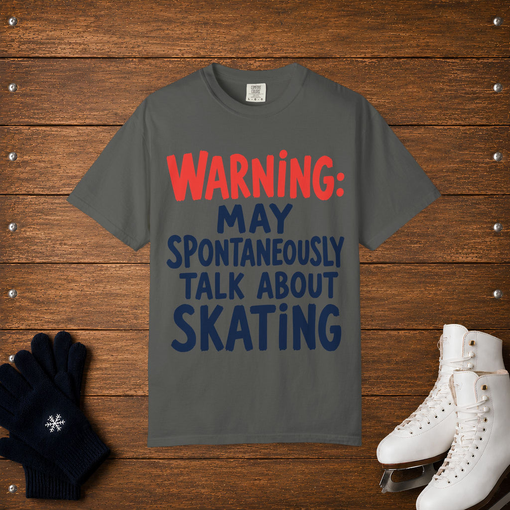 Spontaneously Talk About Skating T-Shirt