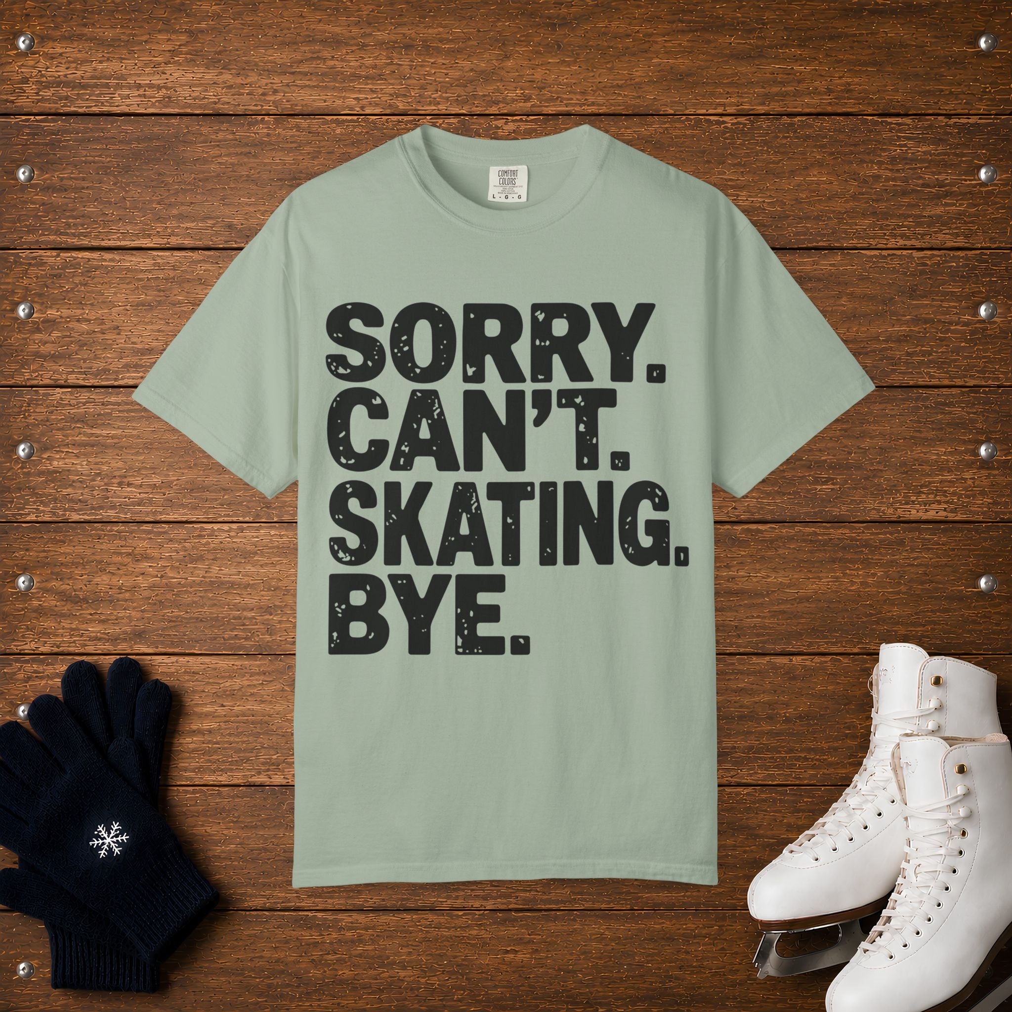 Sorry. Can't. Skating T-Shirt