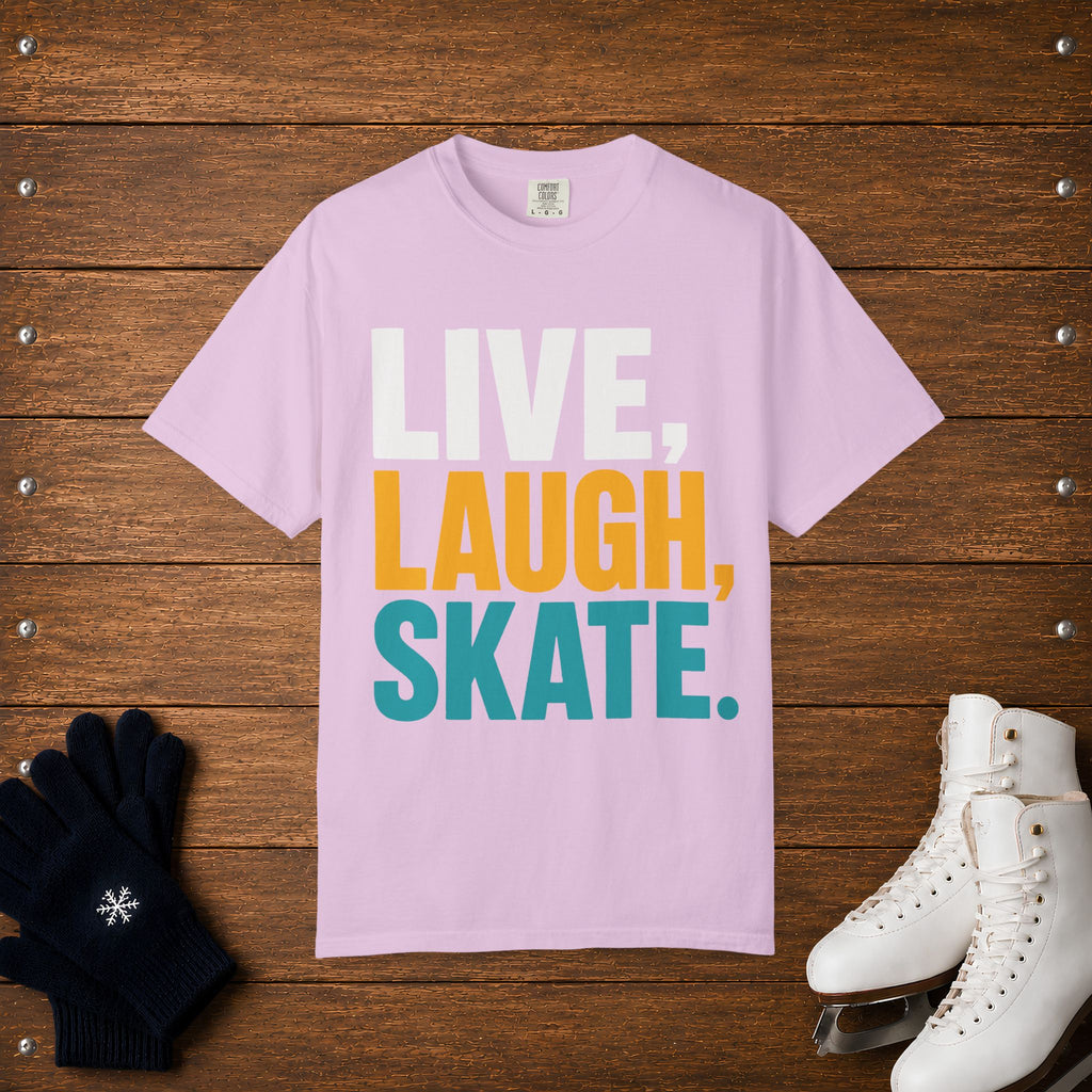 Live, Laugh, Skate T-Shirt