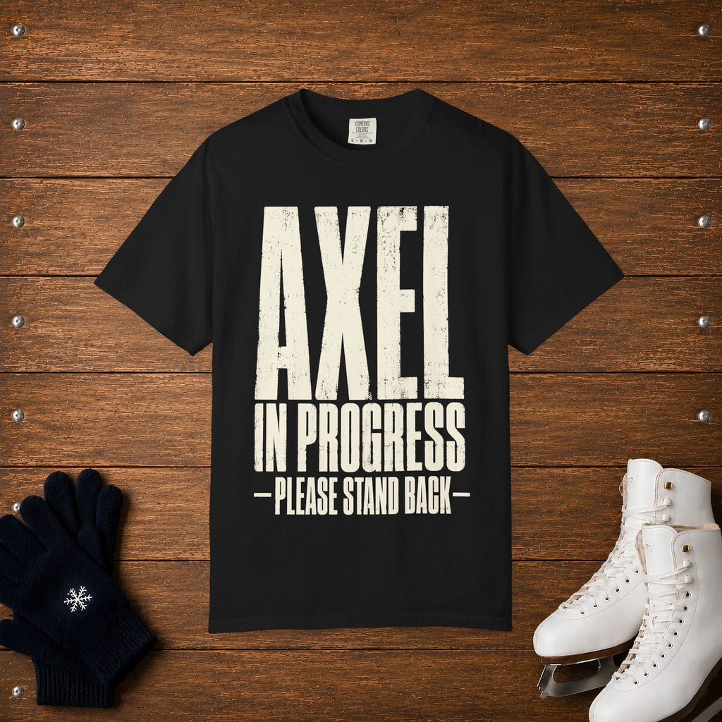 Axel In Progress T-Shirt