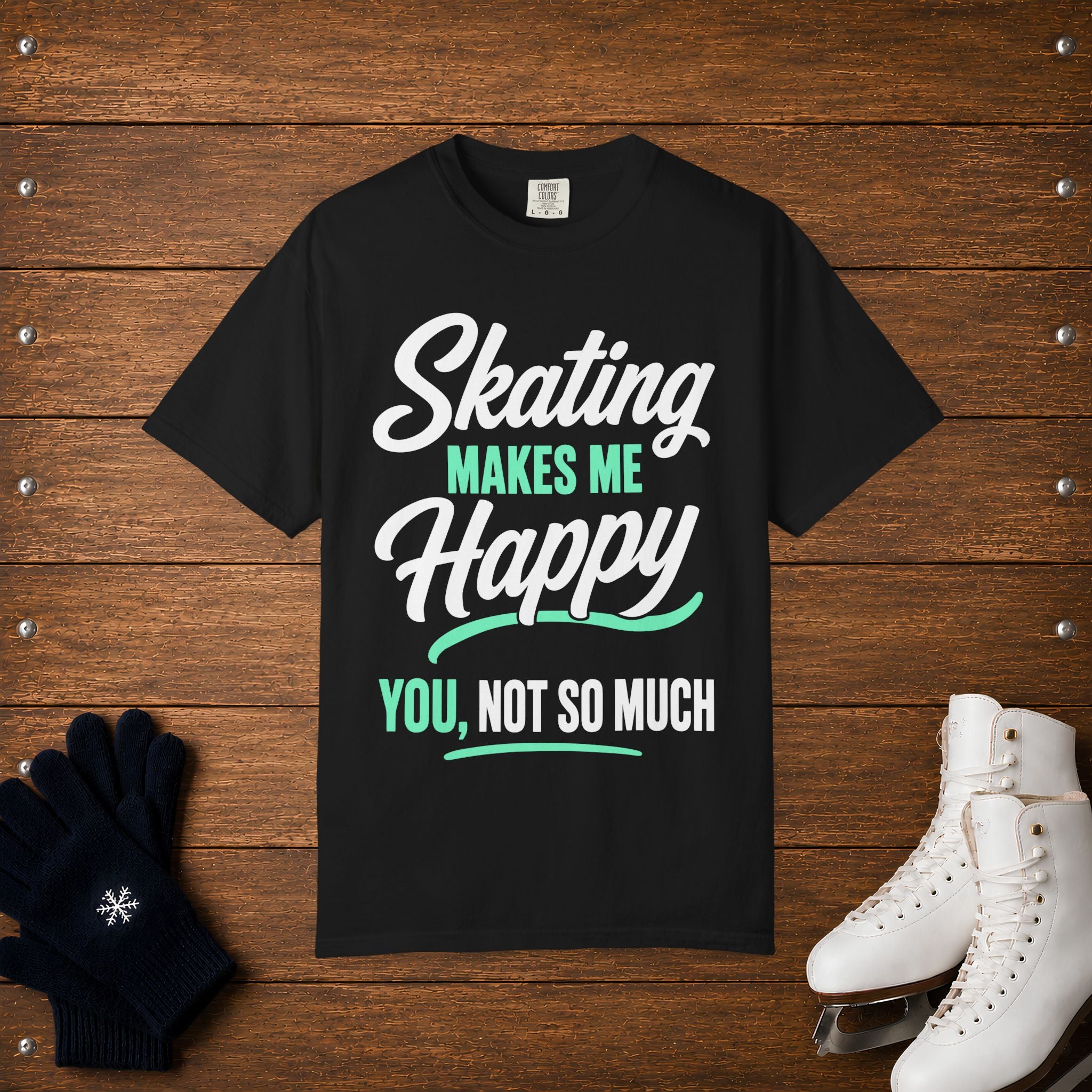 You, Not So Much T-Shirt