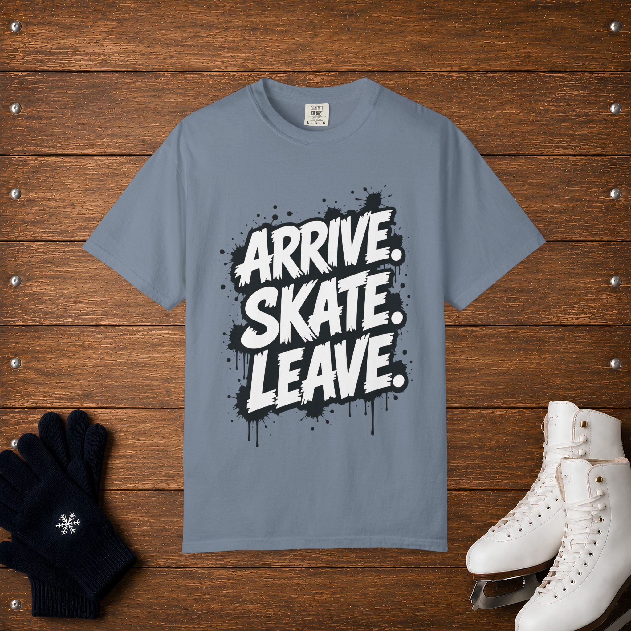 Arrive Skate Leave T-Shirt