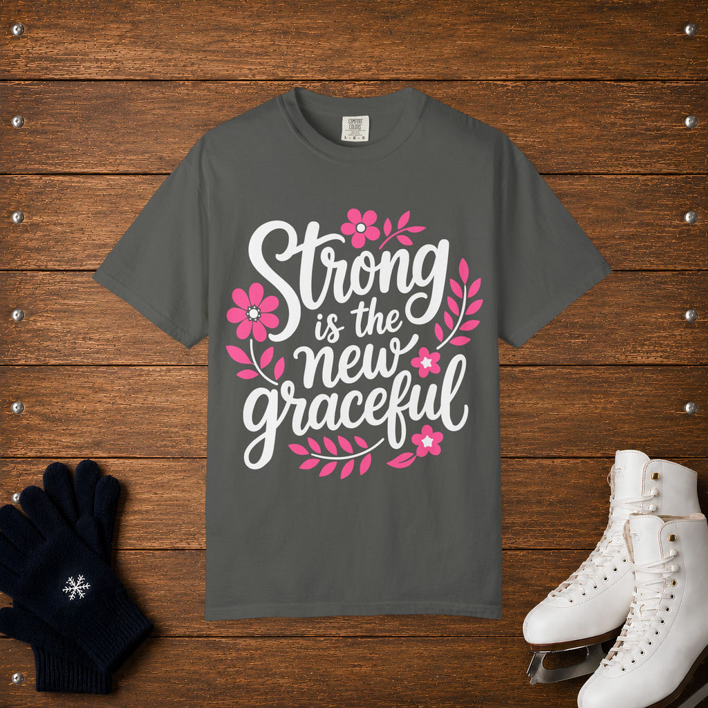 Strong Graceful T-Shirt
