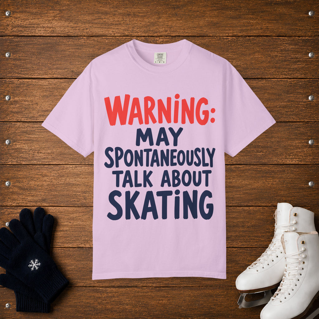 Spontaneously Talk About Skating T-Shirt