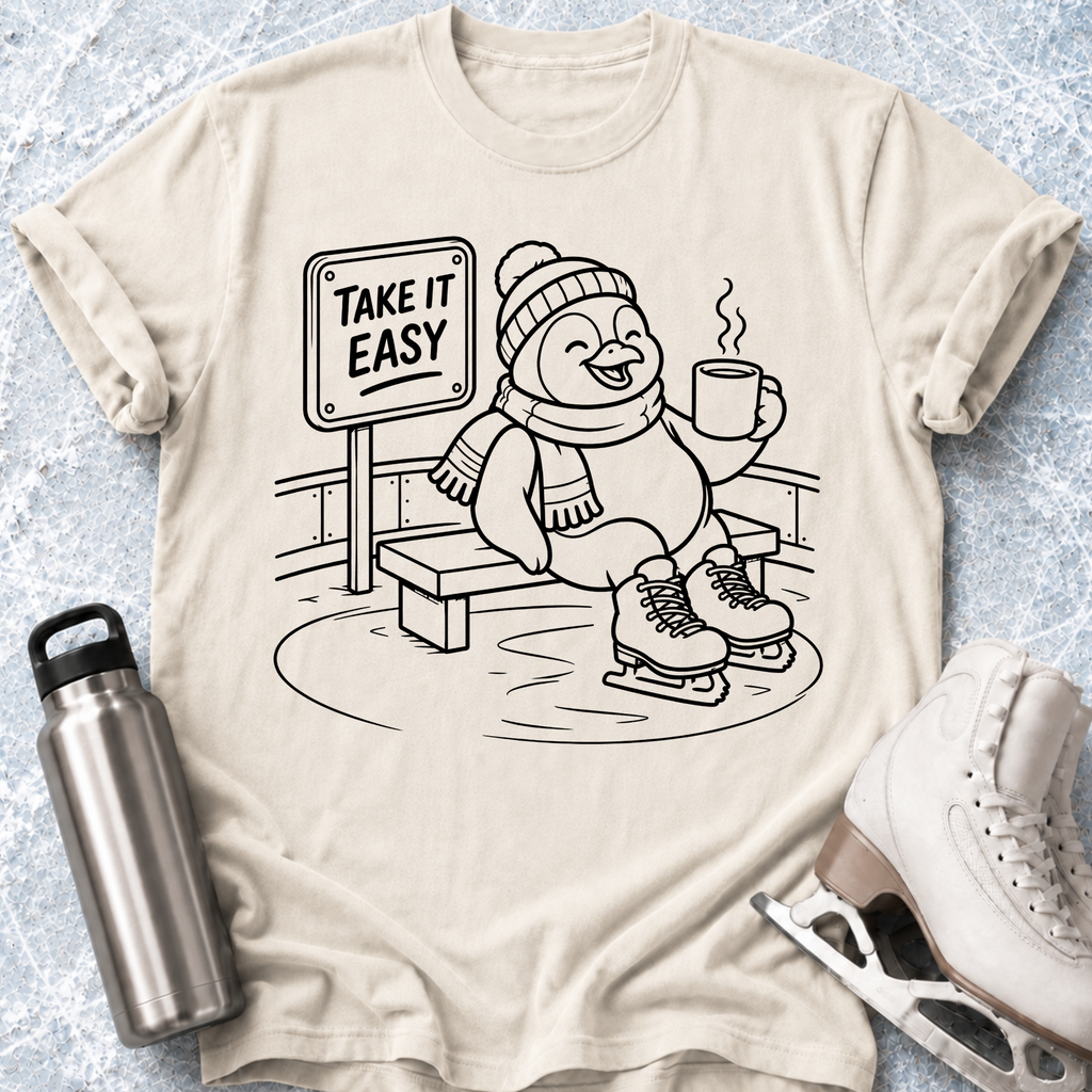Take It Easy- Penguin T-Shirt