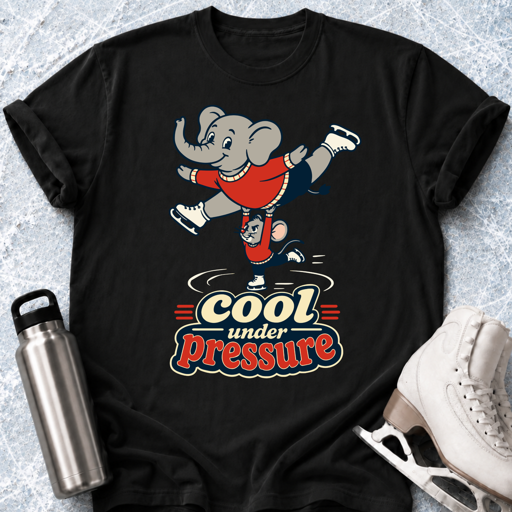 Cool Under Pressure- Pairs T-Shirt