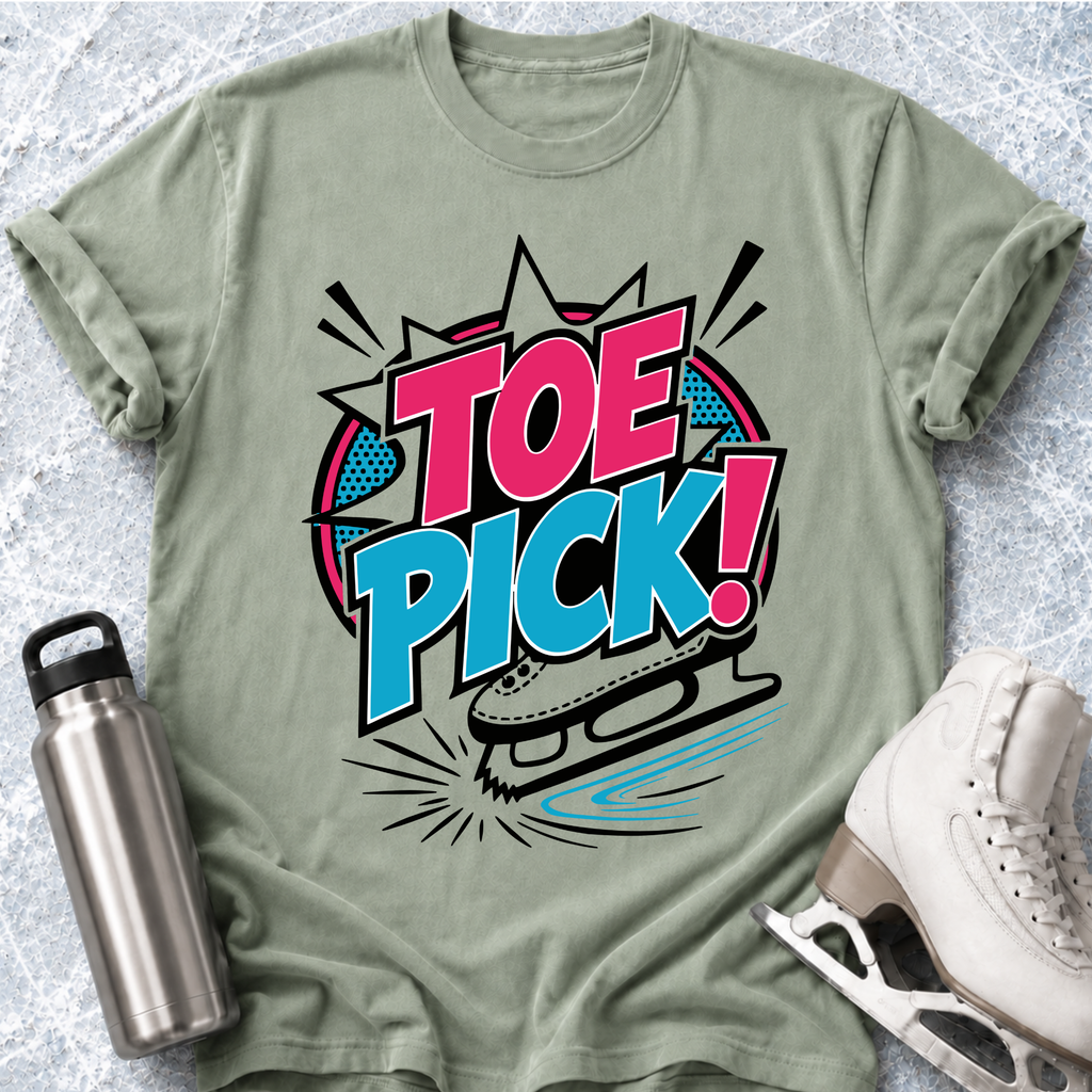 Toe Pick! T-Shirt