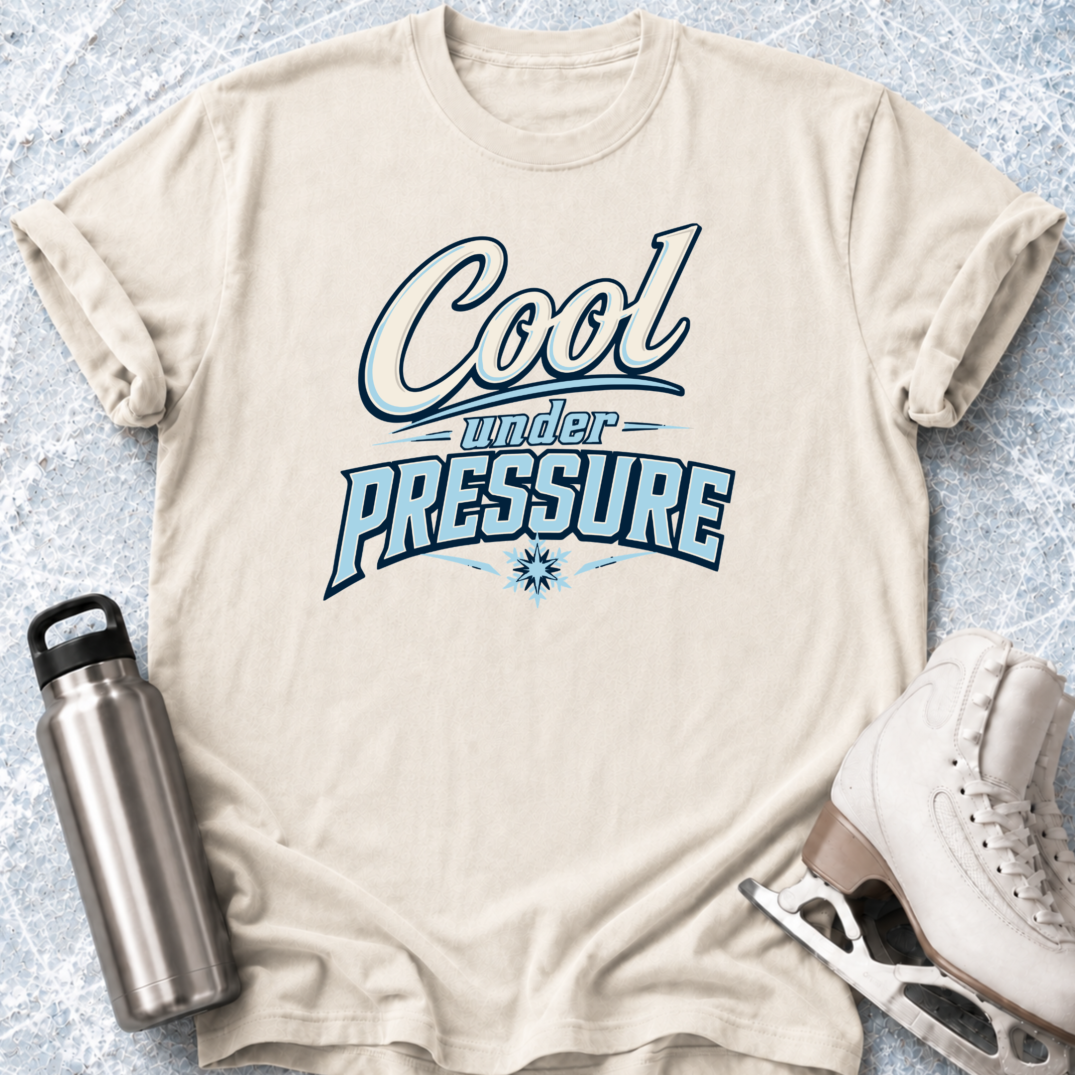 Cool Under Pressure T-Shirt