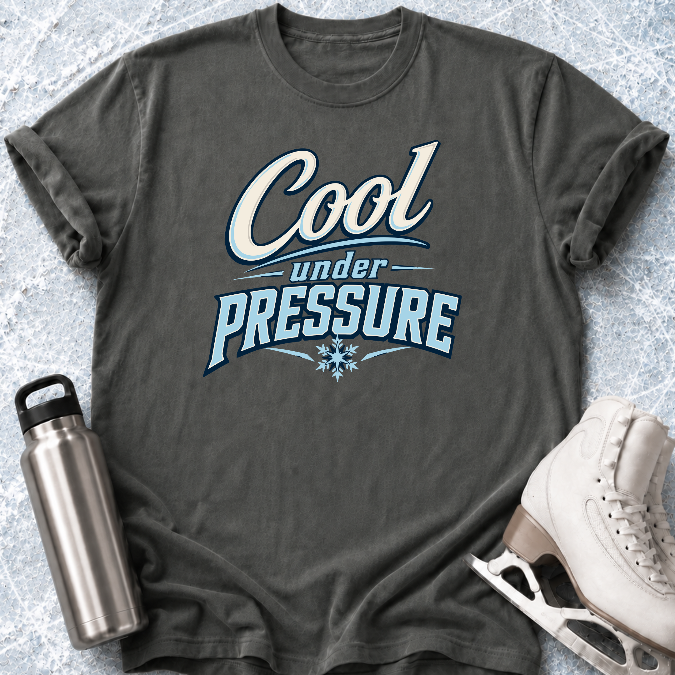Cool Under Pressure T-Shirt