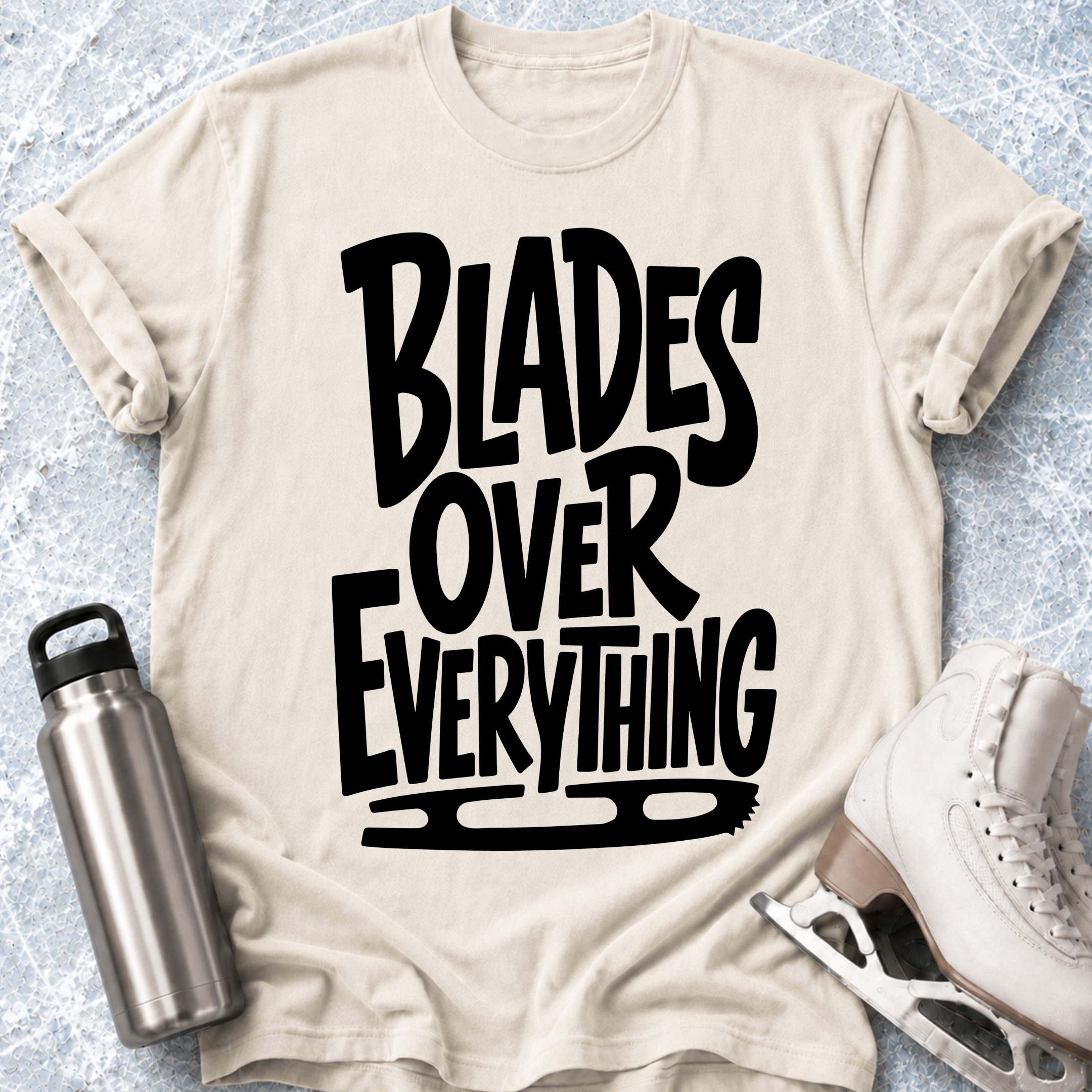 Blades Over Everything T-Shirt
