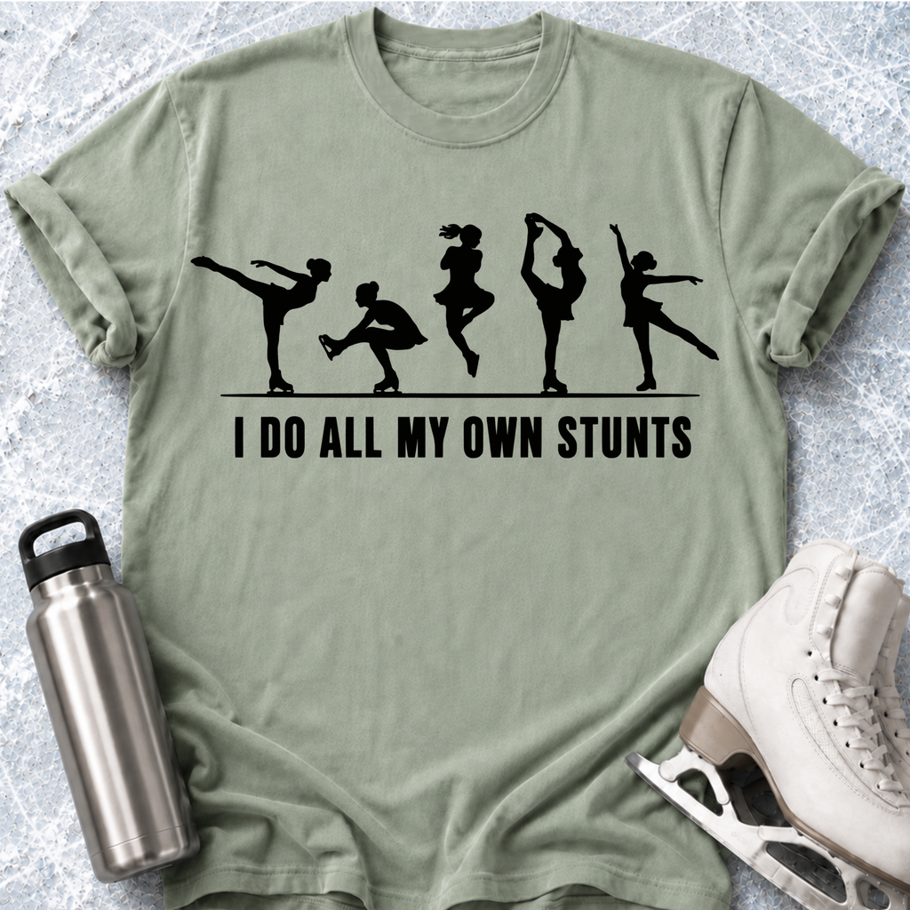 My Own Stunts T-Shirt
