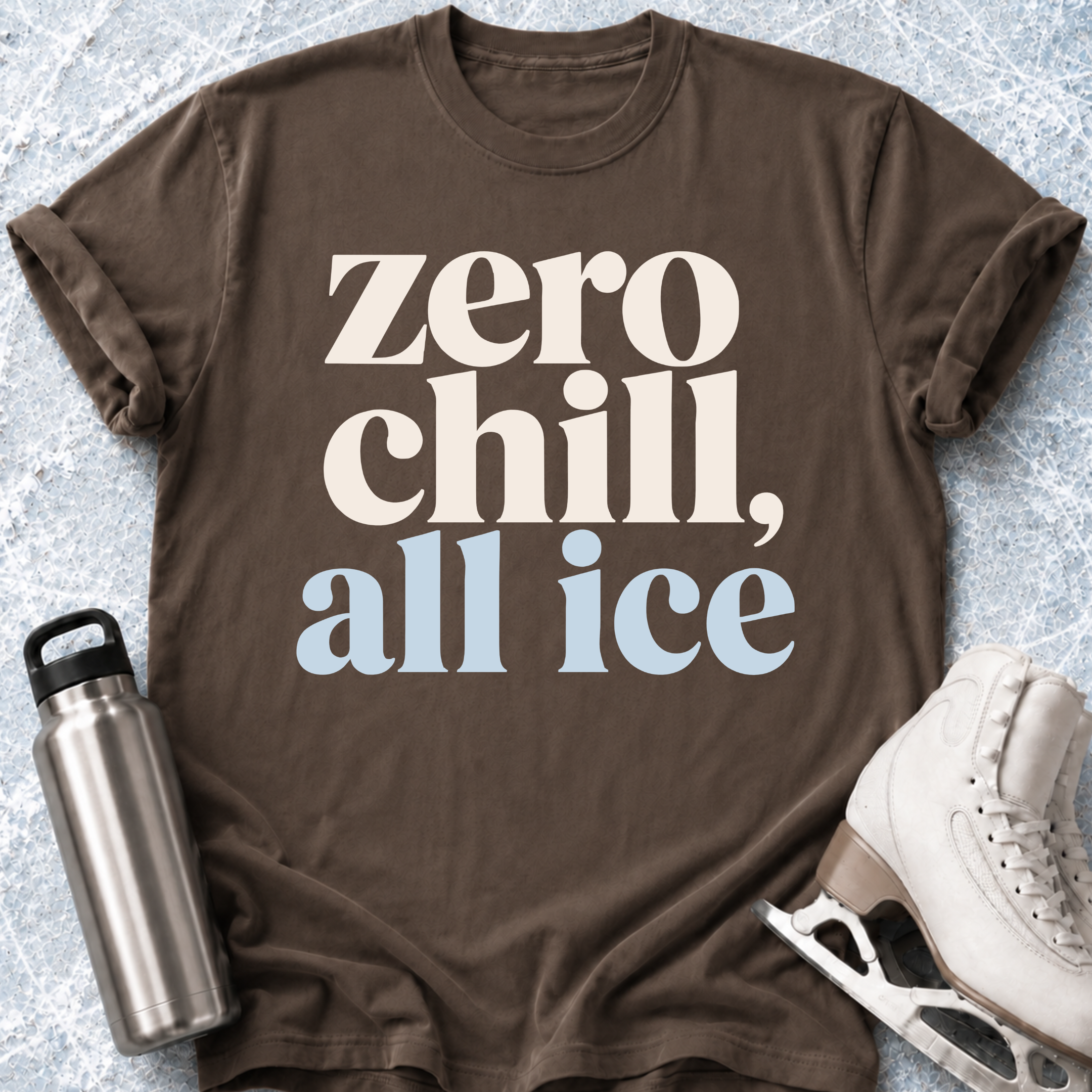 Zero, Chill, All Ice T-Shirt