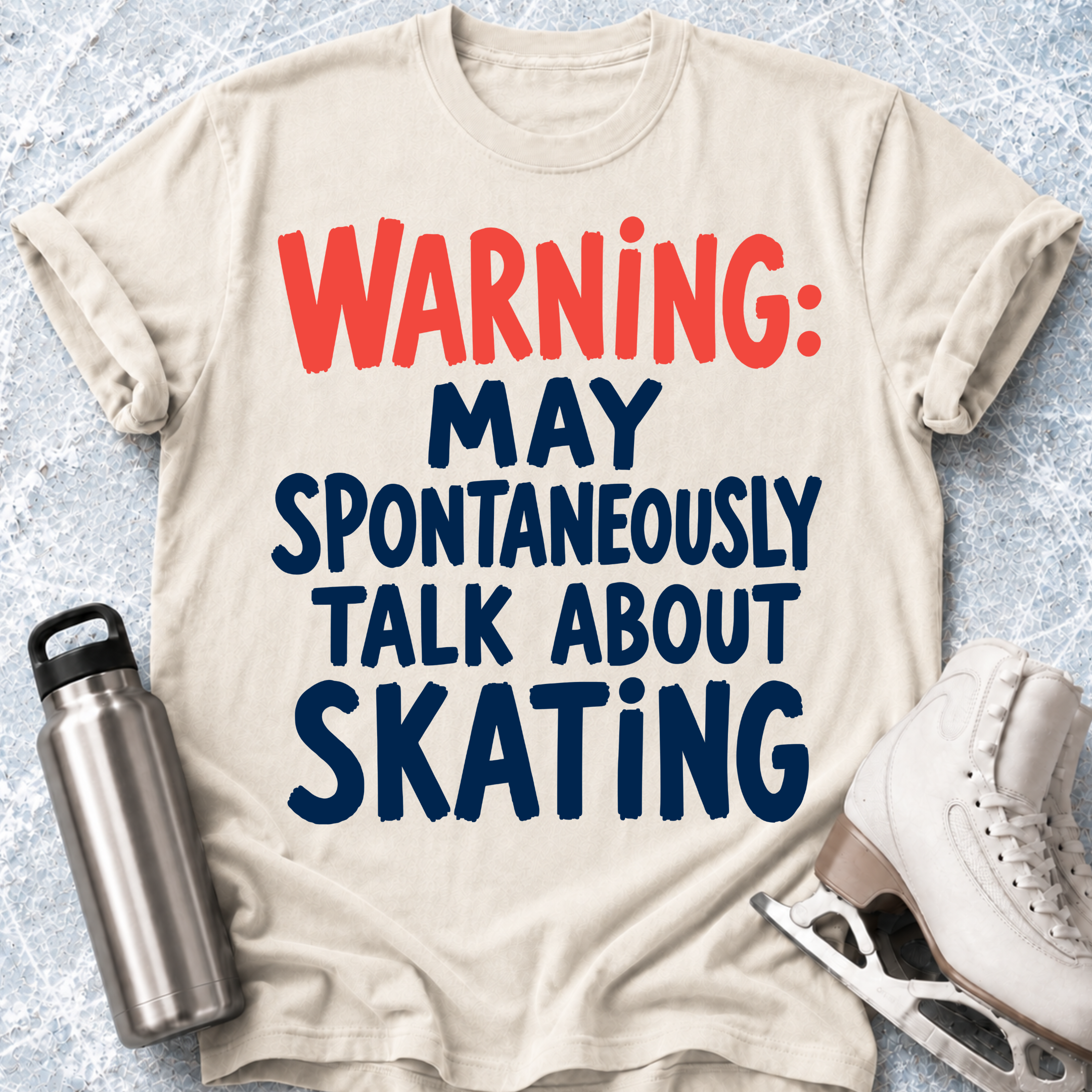 Spontaneously Talk About Skating T-Shirt