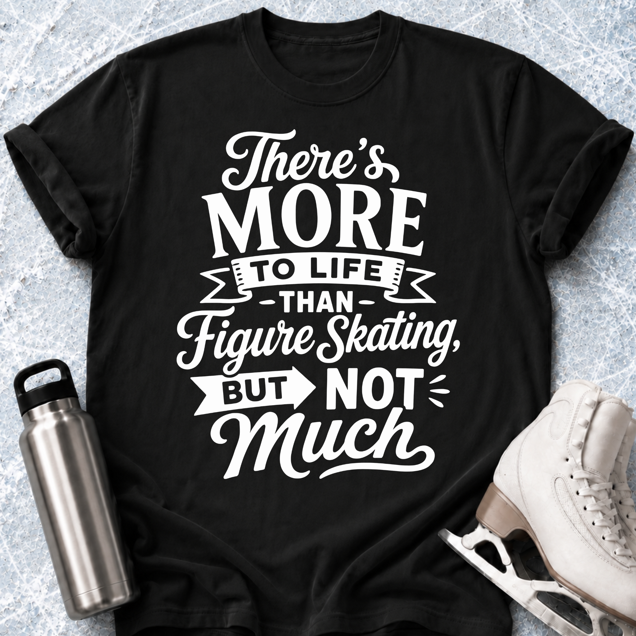 More To Life T-Shirt