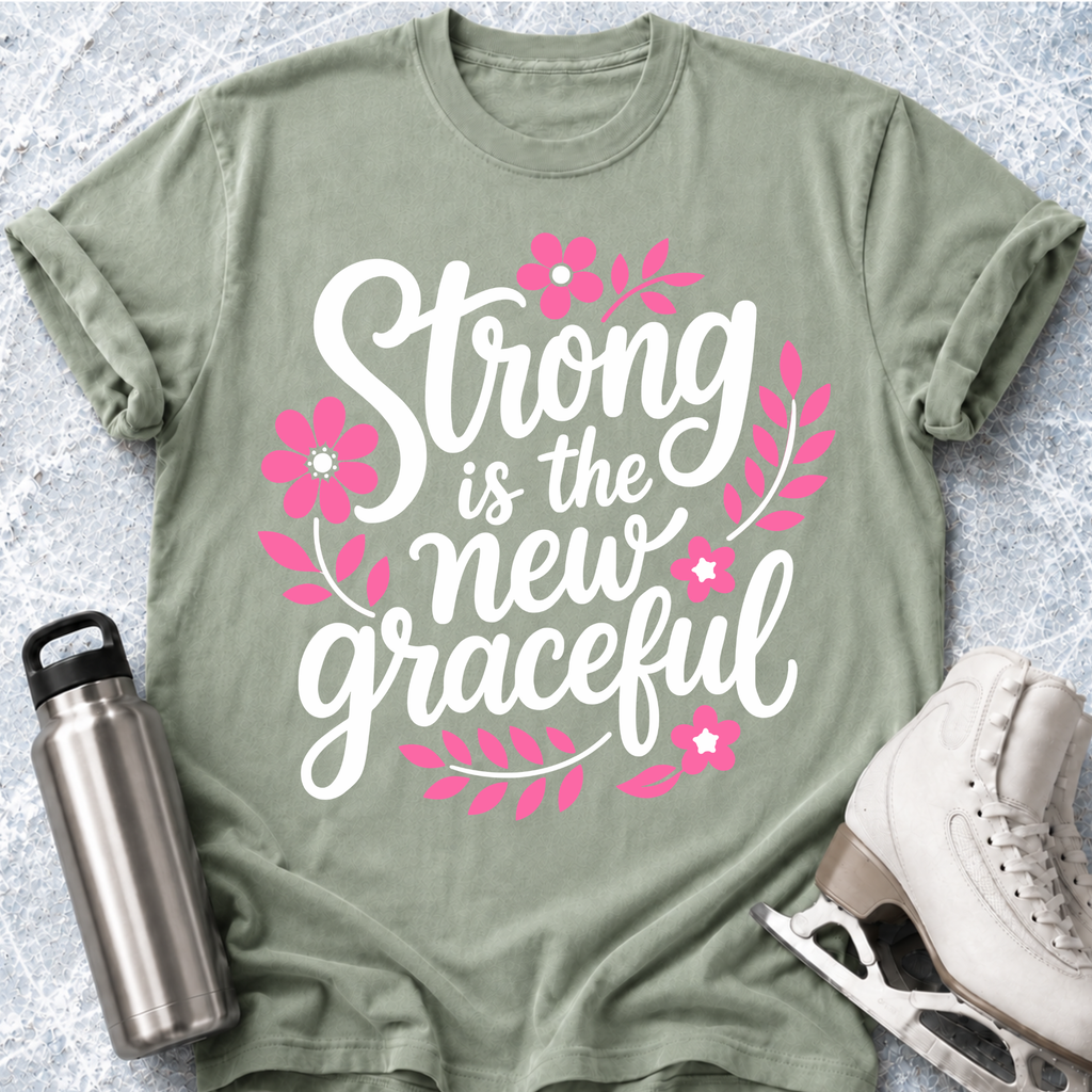Strong Graceful T-Shirt