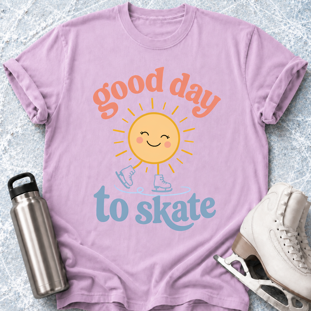 Good Day To Skate T-Shirt