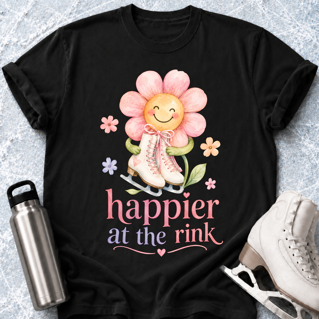 Happier At The Rink- Flower T-Shirt
