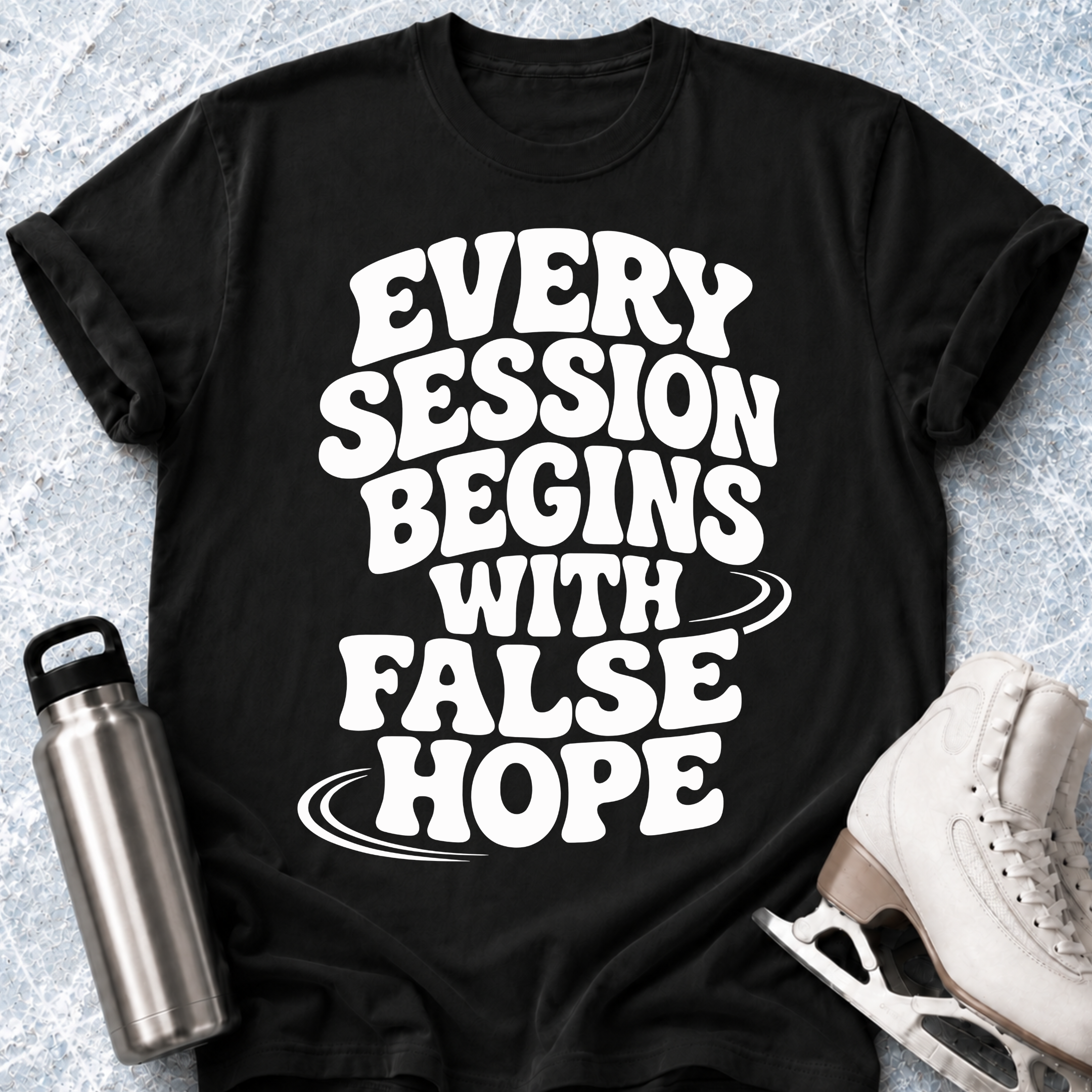 False Hope T-Shirt
