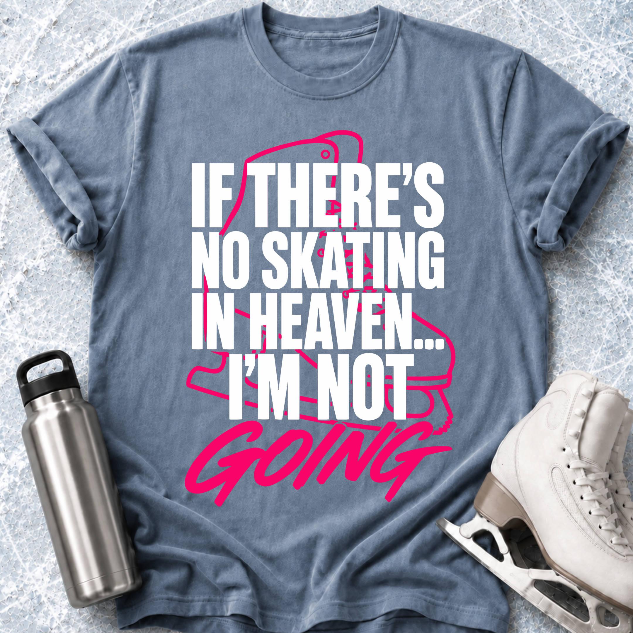 Not Going T-Shirt