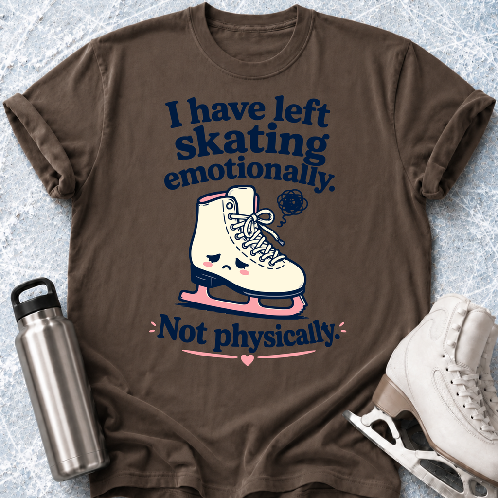 Not Physically T-Shirt