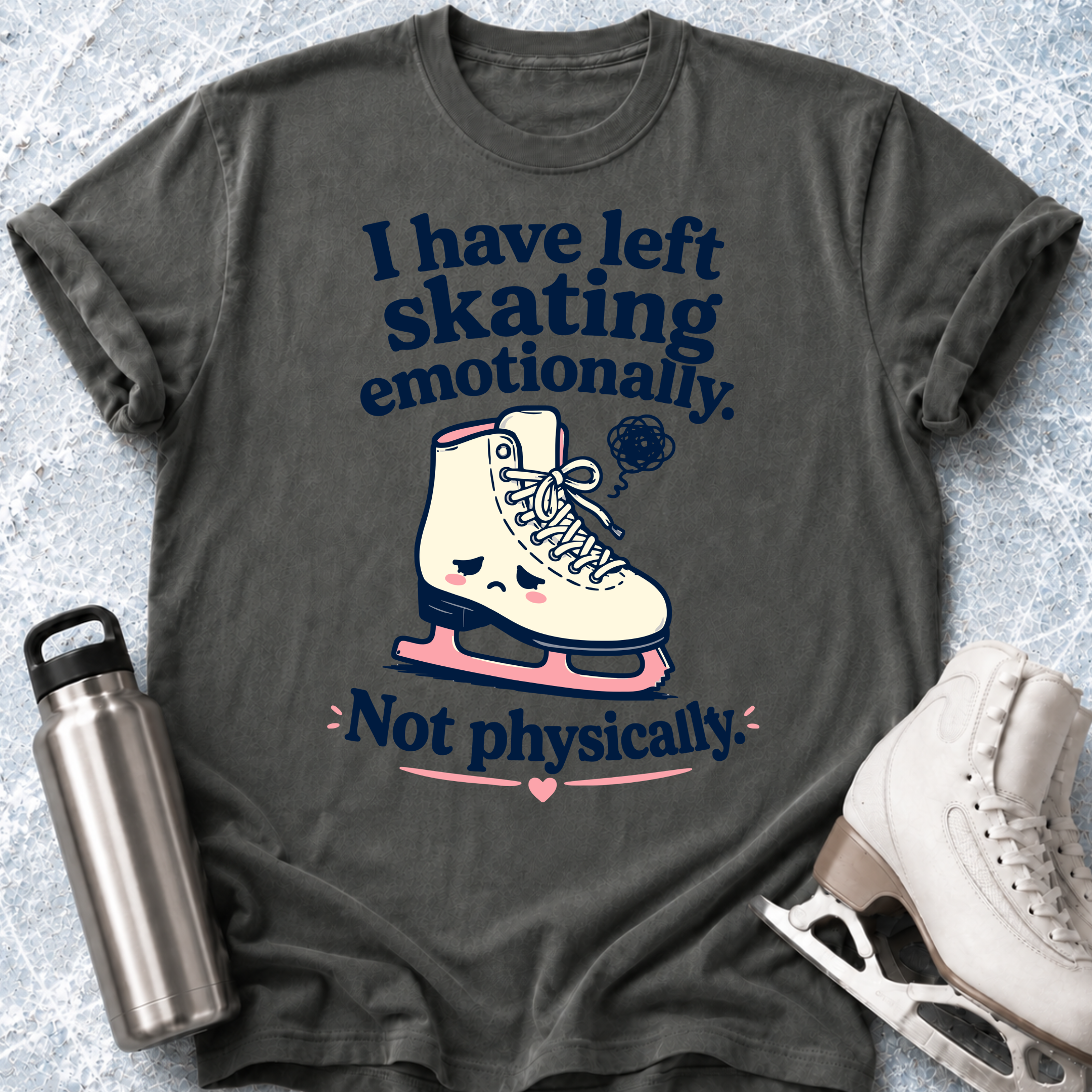 Not Physically T-Shirt