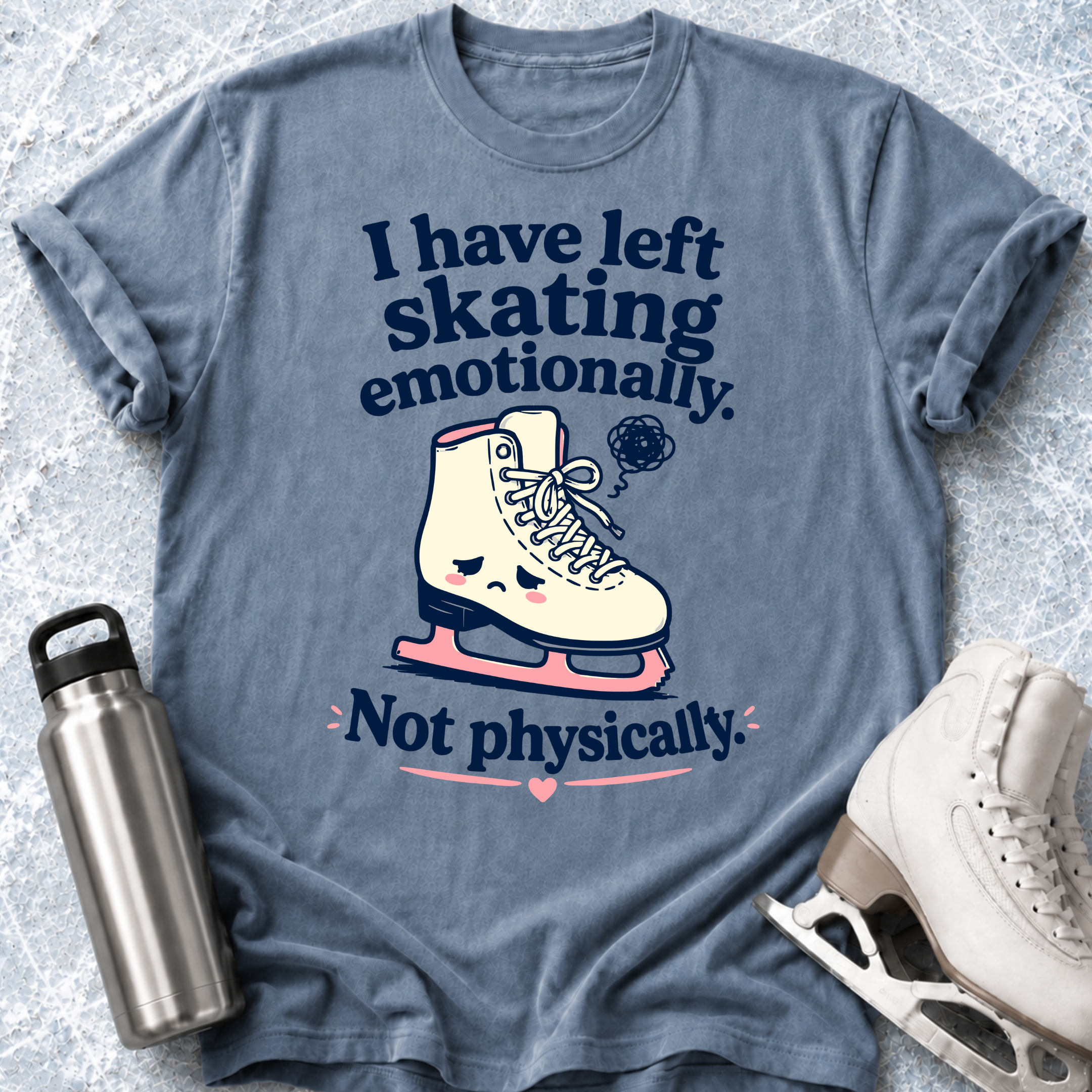 Not Physically T-Shirt