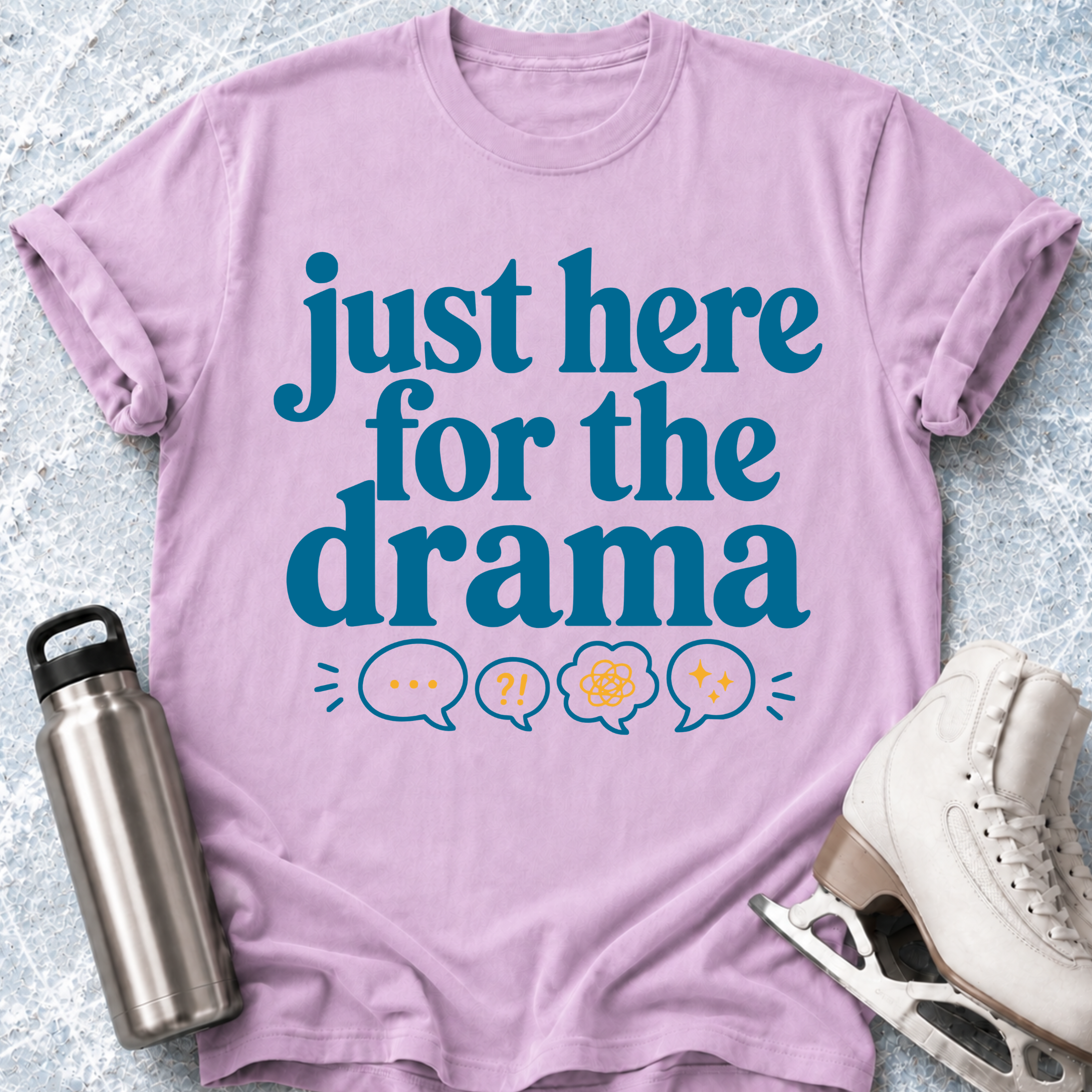 Here For The Drama T-Shirt