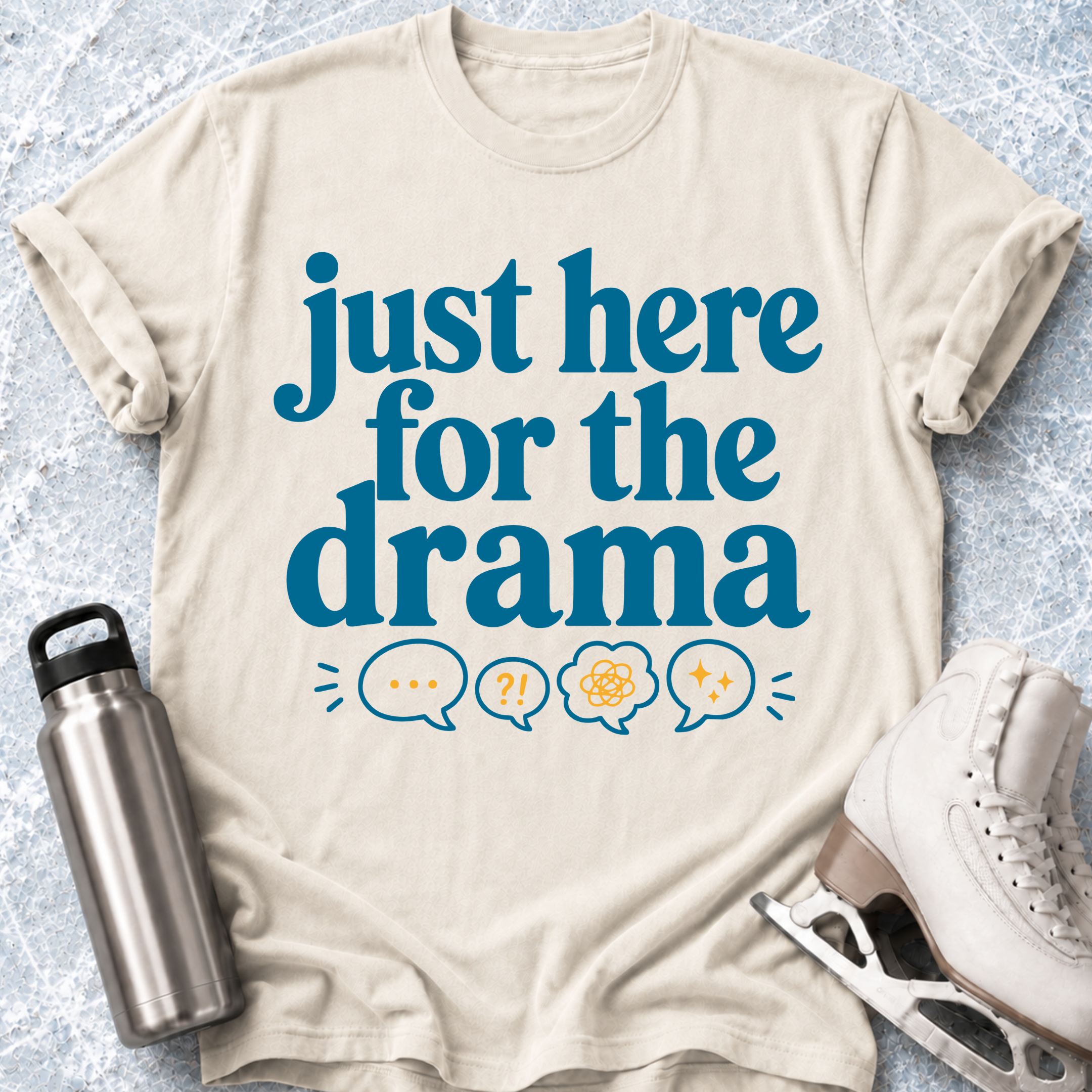 Here For The Drama T-Shirt