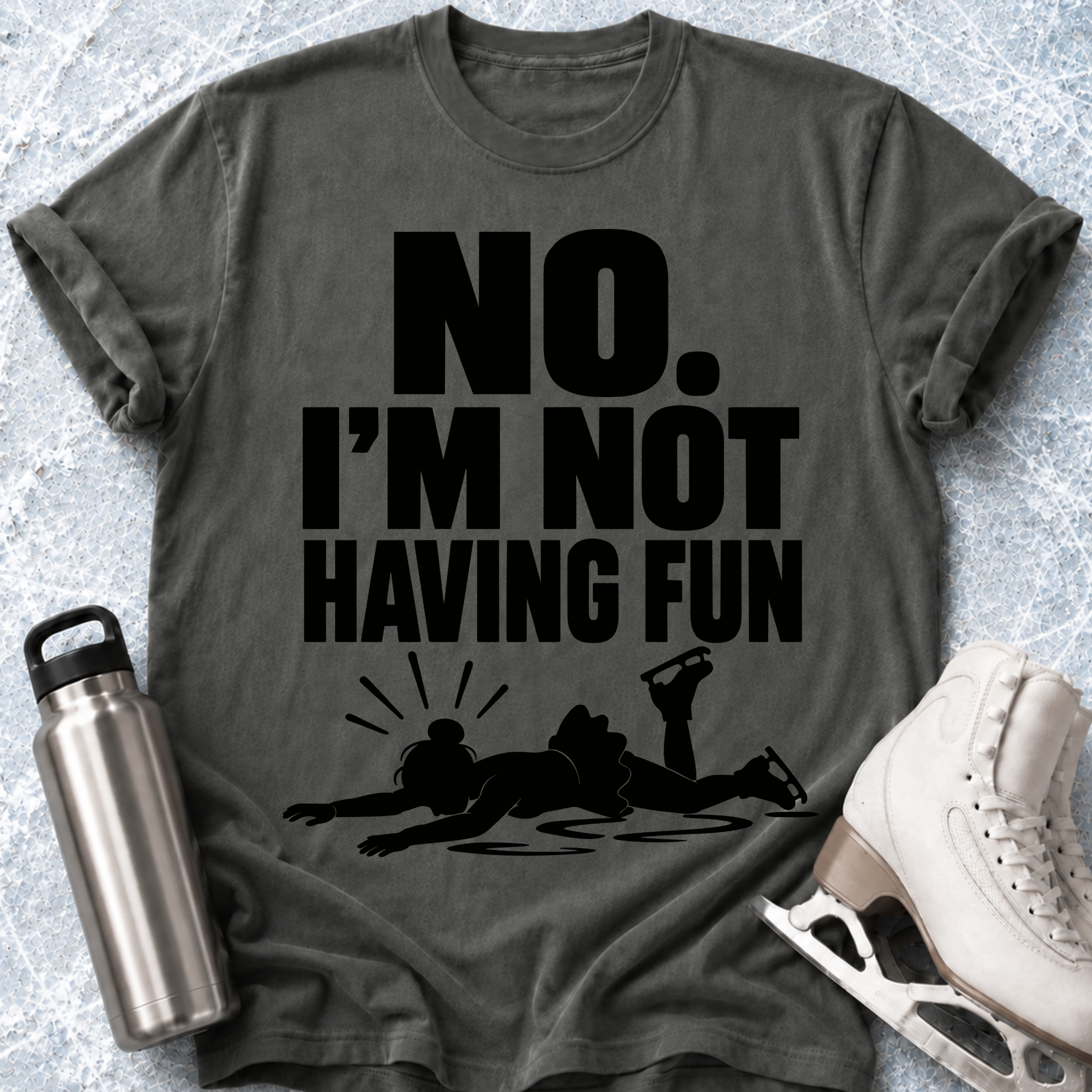 Not Having Fun T-Shirt