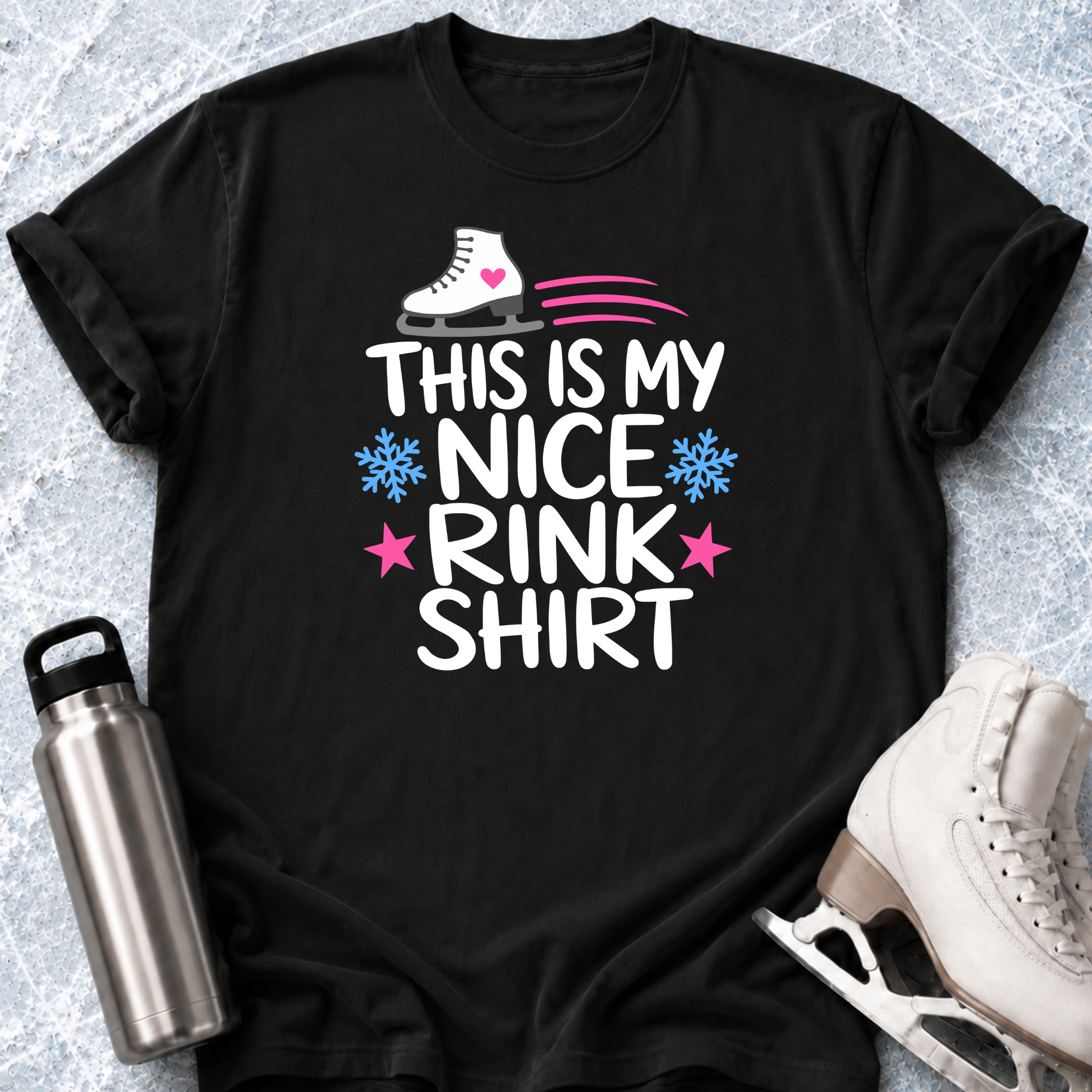 My Nice Rink Shirt T-Shirt
