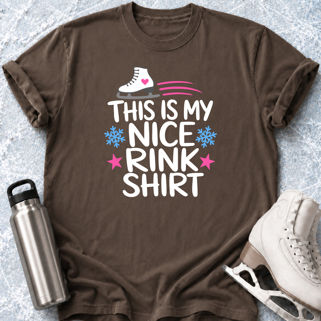 My Nice Rink Shirt T-Shirt