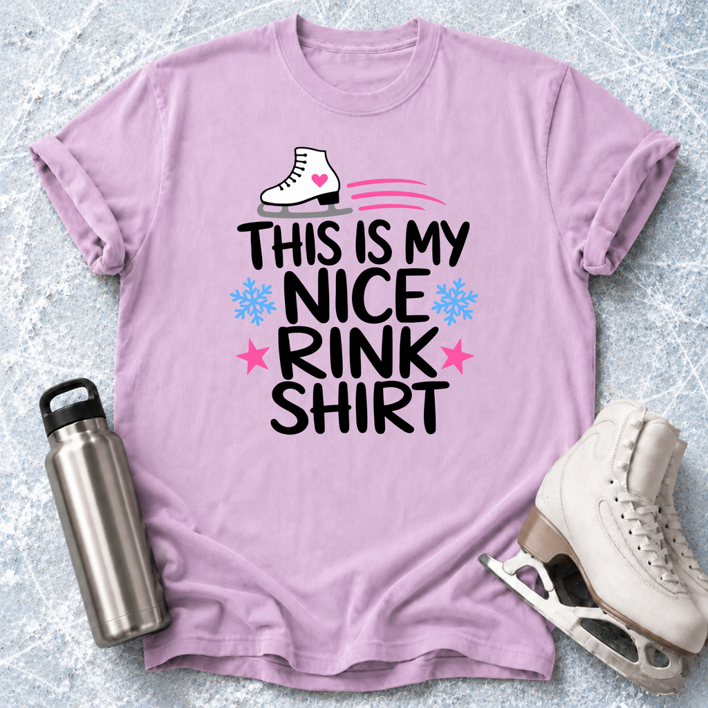 My Nice Rink Shirt T-Shirt