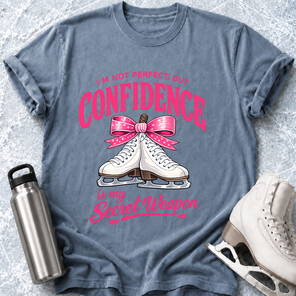 Confidence Is My Secret Weapon T-Shirt