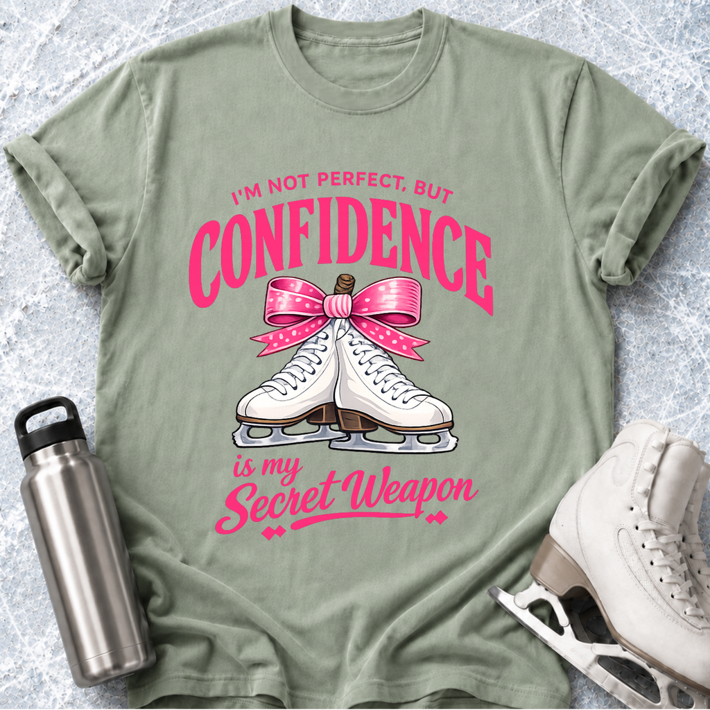 Confidence Is My Secret Weapon T-Shirt