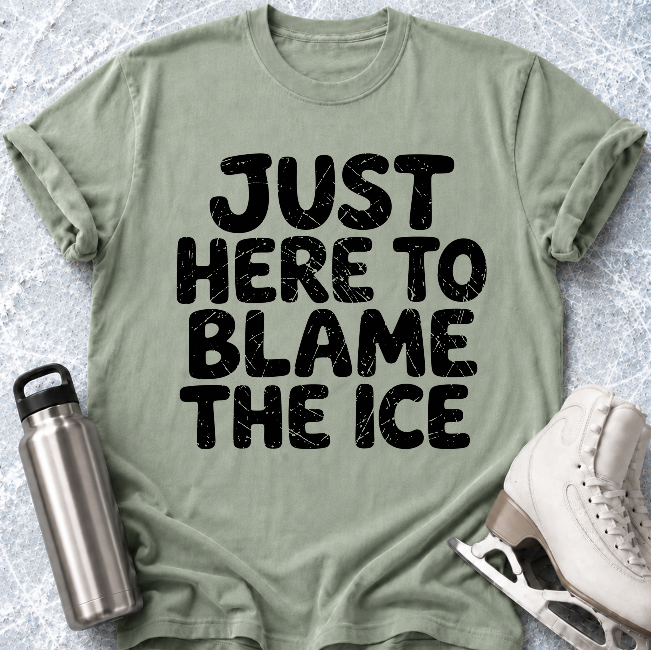 Just Here To Blame The Ice T-Shirt