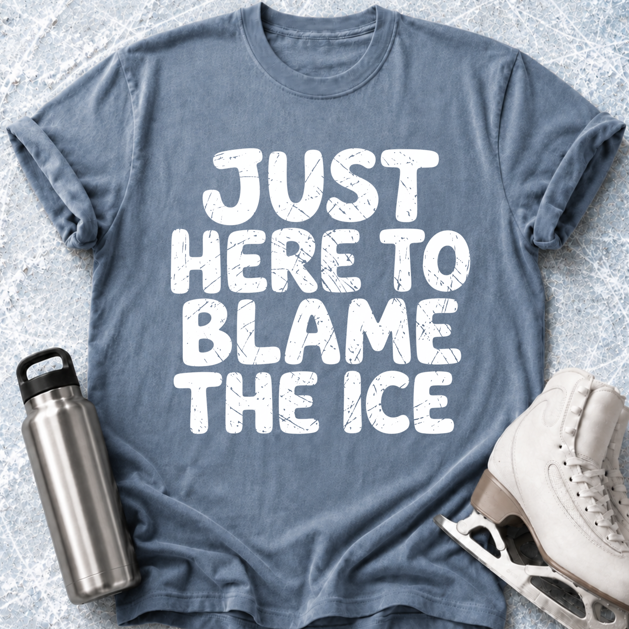 Just Here To Blame The Ice T-Shirt
