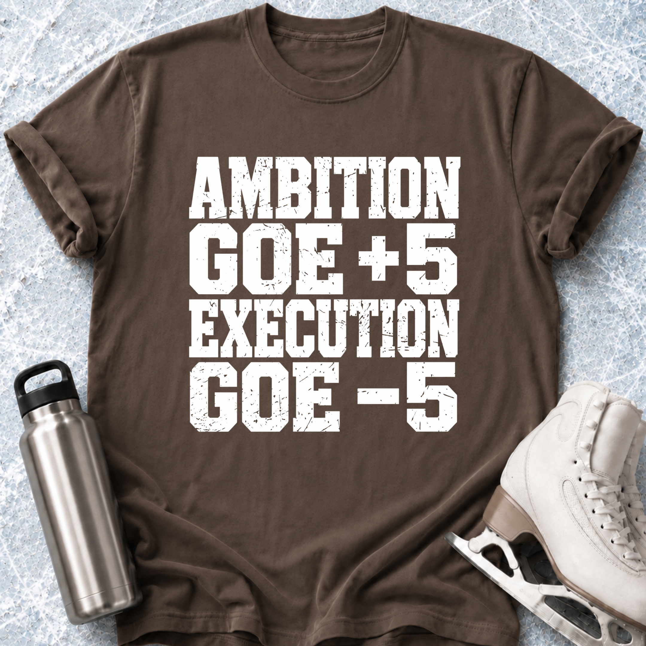 Ambition Vs Execution T-Shirt