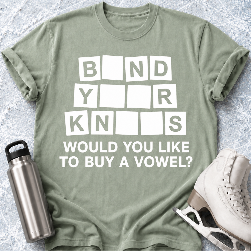 Bend Your Knees T-Shirt