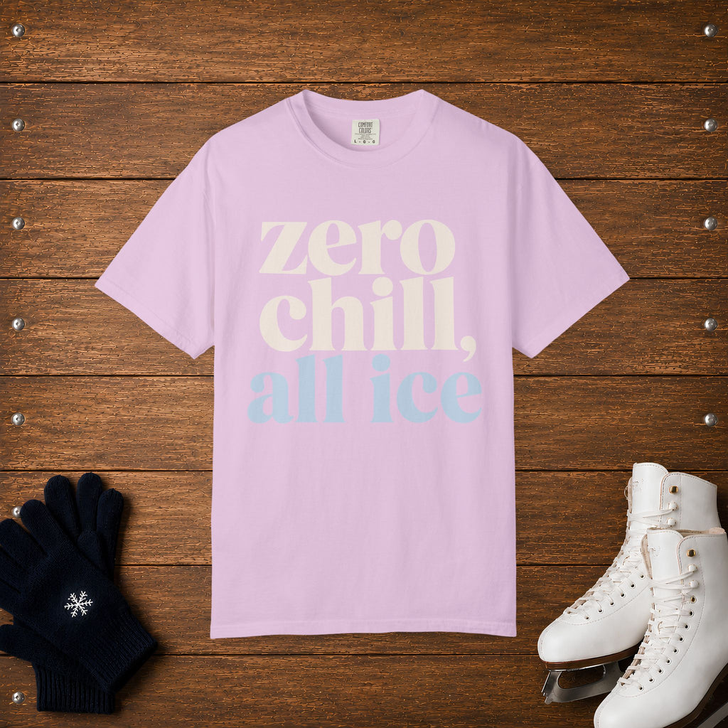 Zero, Chill, All Ice T-Shirt