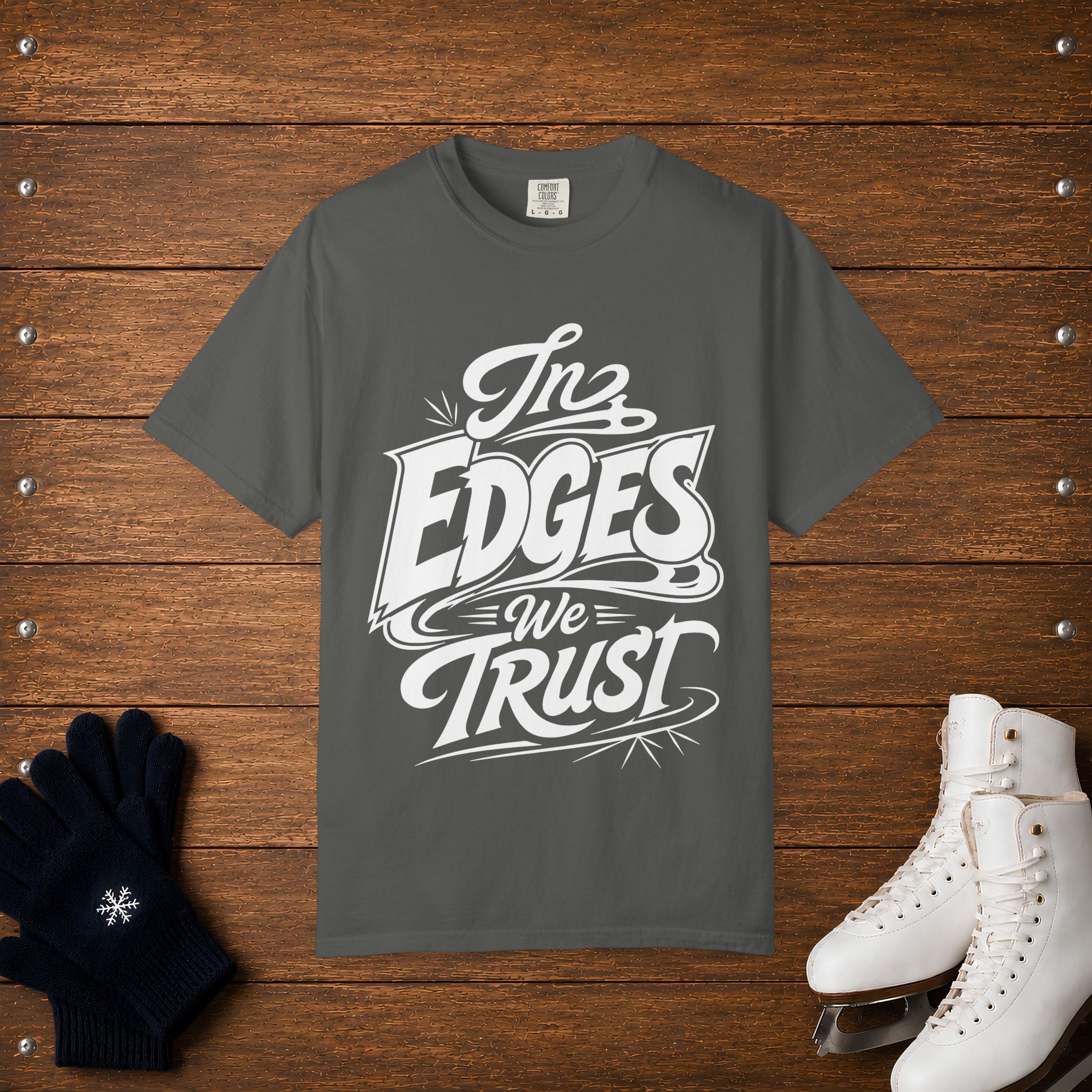 In Edge We Trust T-Shirt