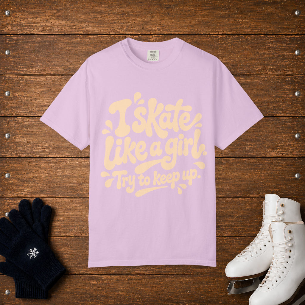 Skate Like A Girl- Keep Up T-Shirt