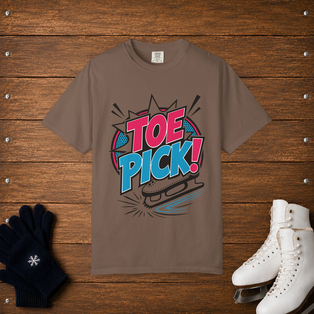 Toe Pick! T-Shirt