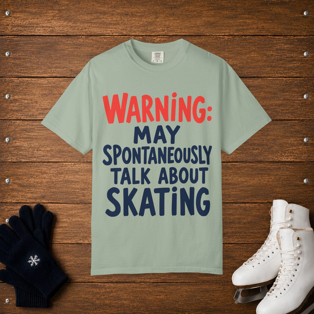 Spontaneously Talk About Skating T-Shirt