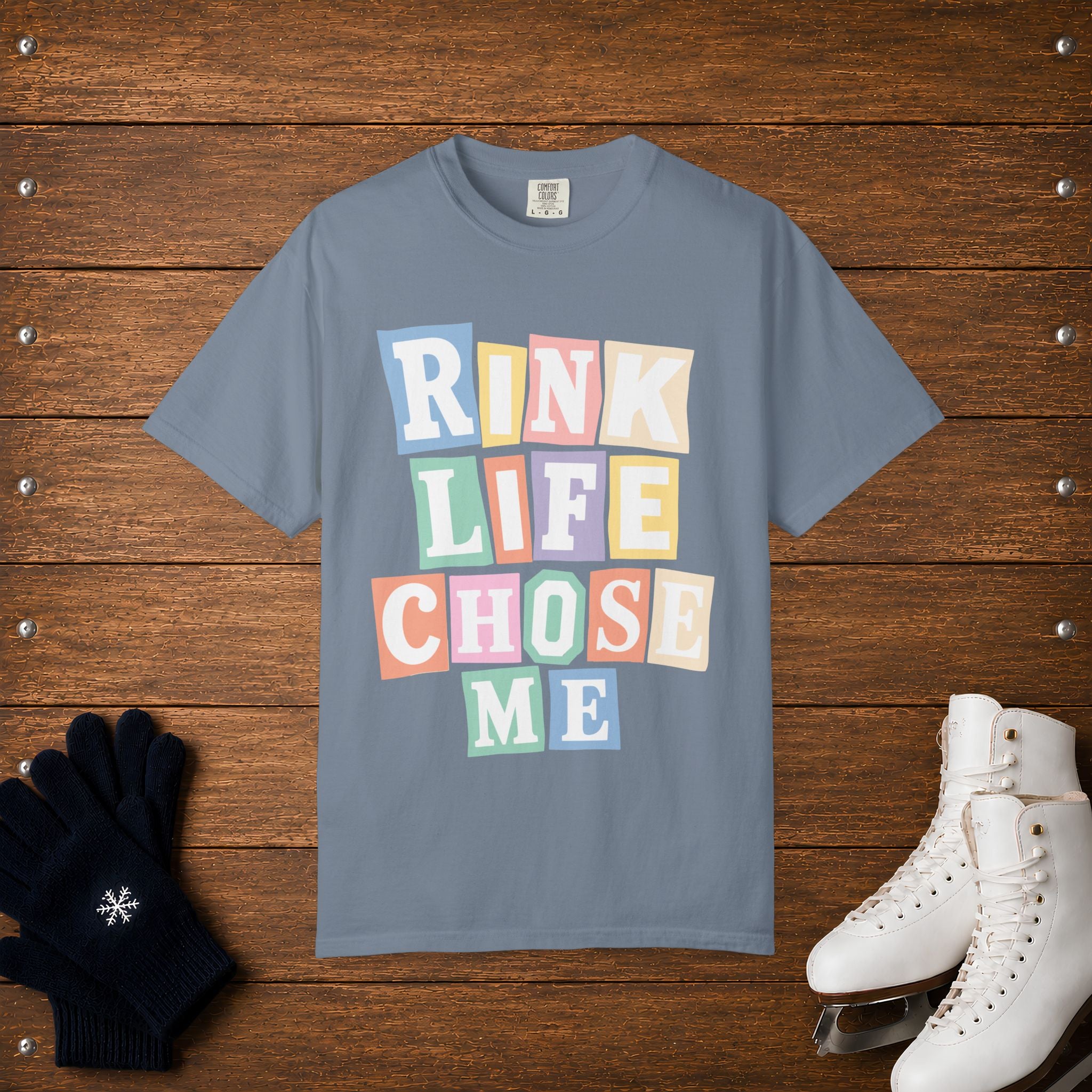 Rink Life Chose Me T-Shirt